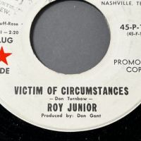 Roy Junior Victim of Circumstances b:w on Hickory Records White Label Promo 3 (in lightbox)