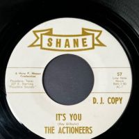 The Actioneers It’s You b:w No One Wants Me DJ Copy on Shane 2.jpg