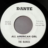 The Blokes All American Girl b:w Slander’s Child on Dante  2.jpg