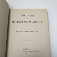 The Game of British East Africa by Capt. C. H. Stigand 1909 Published By Horace Cox Hardback Edition 6.jpg