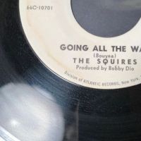 The Squires Going All The Way b:w Go Ahead on Atco 3.jpg