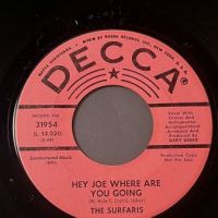 The Surfaris So Get Out b:w Hey Joe Where Are You Going on Decca Promo 7.jpg