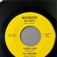 The Yorkshires And You’re Mine b:w Tossed Aside on Westchester Records 7.jpg